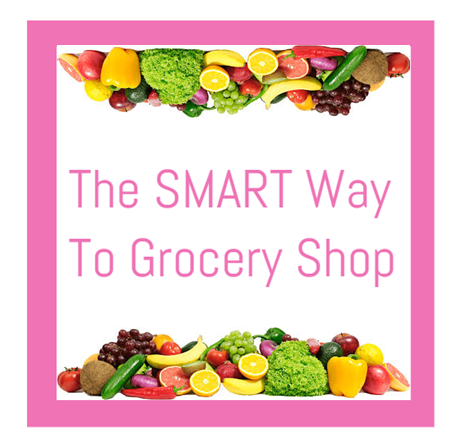 How To Grocery Shop The SMART Way